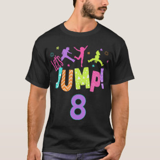 Trampolin Bounce Geburtstagskleidung Outfit Party T-Shirt