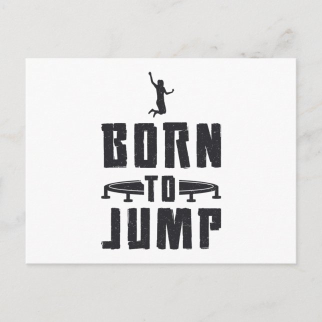 Trampolin, Geboren zum Jump Gymnast Postkarte (Vorderseite)