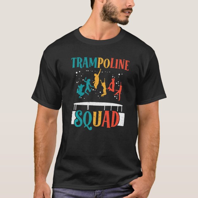 Trampoline Squad Jumping Trampoliner Trampolining  T-Shirt (Vorderseite)