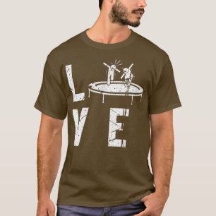 Trampolino Bounce Sports Fitness Gymnast Liebe Tr T-Shirt