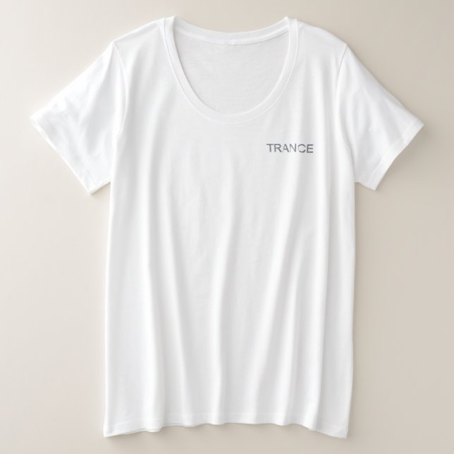 Trance Electronic Dance Music Große Größe T-Shirt (Design vorne)