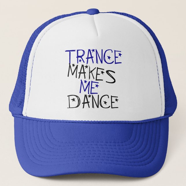 Trance lässt mich tanzen truckerkappe (Vorderseite)