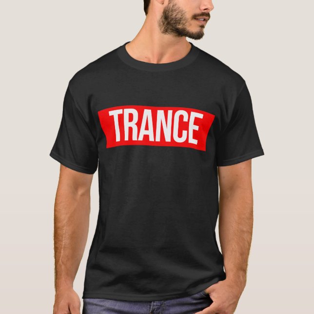 Trance T-Shirt (Vorderseite)