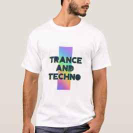 Trance und Technik - Festival - EDM - Rave T-Shirt