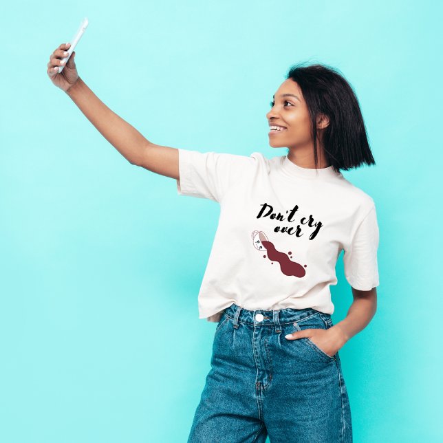 Träne nicht über das Spill-Kaffeemaschine! T-Shirt (Von Creator hochgeladen)