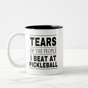 Tränen der Leute, die ich bei Pickleball trage Zweifarbige Tasse