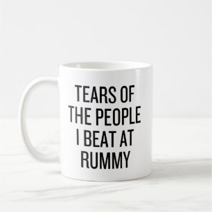 Tränen der Leute, die ich bei Rummy Card Funny sch Kaffeetasse