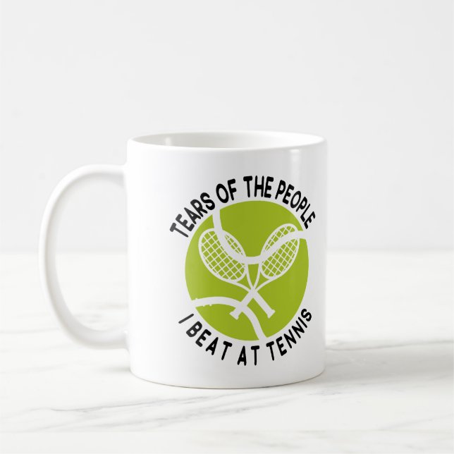 Tränen der Leute, die ich bei Tennis, Tennis Sport Kaffeetasse (Links)