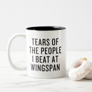 Tränen der Leute, die ich bei Wingspan Funny schla Zweifarbige Tasse
