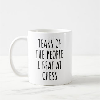 Tränen der Leute, die ich im Schach besiege Kaffeetasse