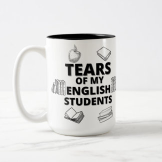 Tränen meiner Englisch-Schüler für Englischlehrer Zweifarbige Tasse