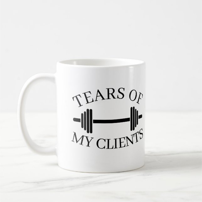 Tränen meiner Kunden Personal Trainer Geschenk Kaf Kaffeetasse (Links)