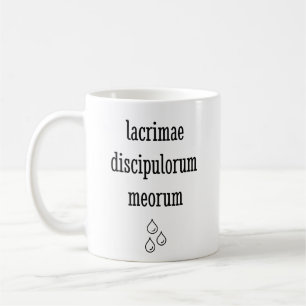 Tränen meiner Lateinschüler - Funny Latin Teacher Kaffeetasse