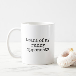 Tränen meiner Rummy-Gegner Lustiger Rummy-Spieler Kaffeetasse