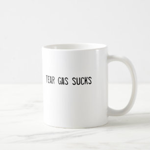 Tränengas ist zum Kotzen Tasse