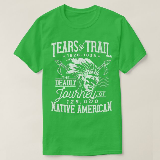 Tränenspur Die tödliche Reise der nativen amerikan T-Shirt (Design vorne)