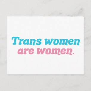 Trans Frauen sind Frauen Transgender Postkarte