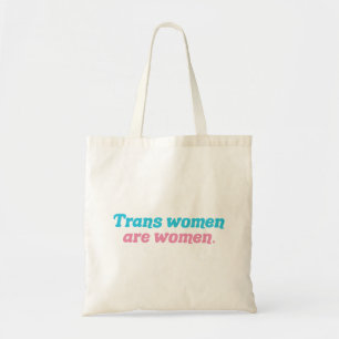Trans Frauen sind Frauen Transgender Tragetasche