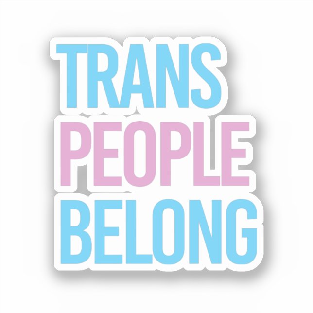 Trans-Leute gehören Aufkleber (Vorderseite)