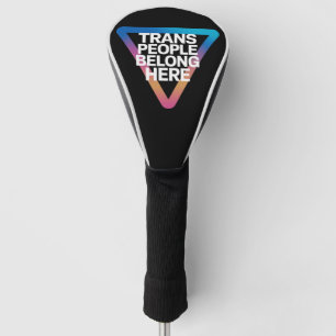 Trans Menschen gehören Pride Gay Rights Respekt Tr Golf Headcover