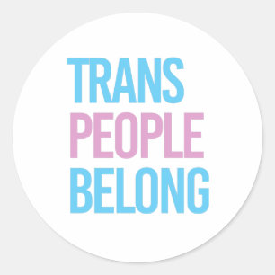 Trans Menschen gehören Runder Aufkleber