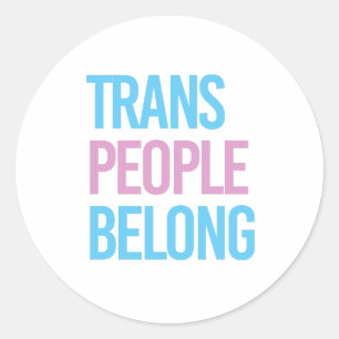 Trans Menschen gehören Runder Aufkleber