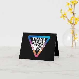 Trans People gehören zu den stolzen Schwulenrechte Karte