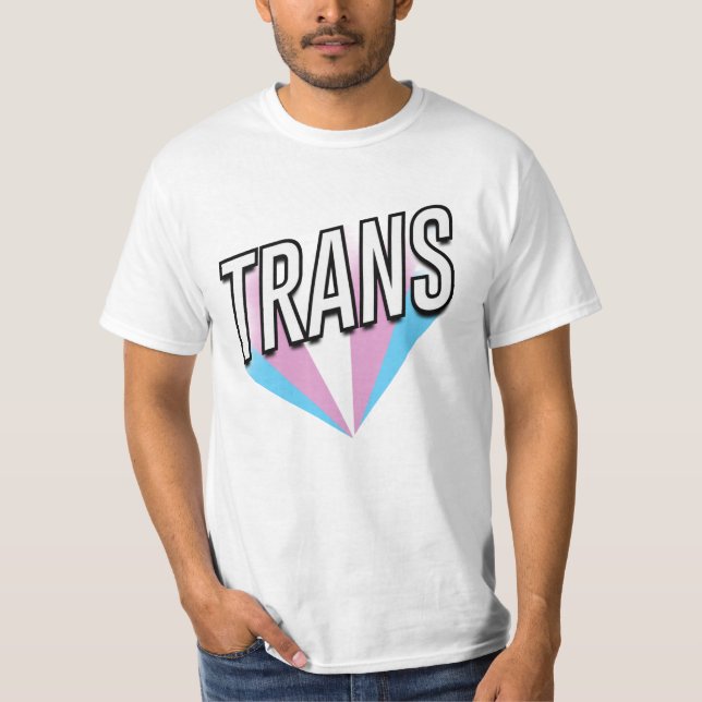 Trans Pride Burst Trans T-Shirt (Vorderseite)