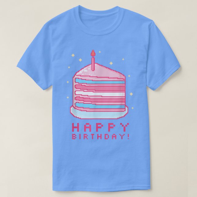 Trans Pride Happy Birthday Transgender  T-Shirt (Design vorne)