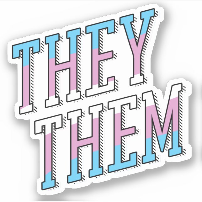 Trans Pronouns sie Aufkleber (Vorderseite)