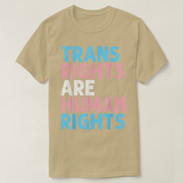Trans Recht sind Menschenrechte Funny Transgender  T-Shirt (Design vorne)