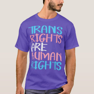 Trans Recht sind Menschenrechte Transgender LGBTQ  T-Shirt