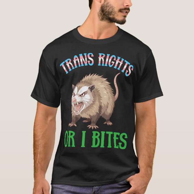 Trans-Rechte Oder Ich Beiß Opossum Lustiges Transg T-Shirt (Vorderseite)