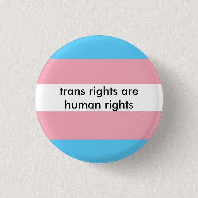 Trans-Rechte sind Menschenrechte Button (Vorderseite)
