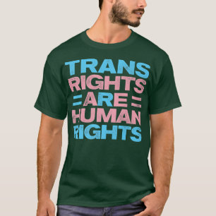 Trans-Rechte sind Menschenrechte Gay Rainbow Lgbtq T-Shirt