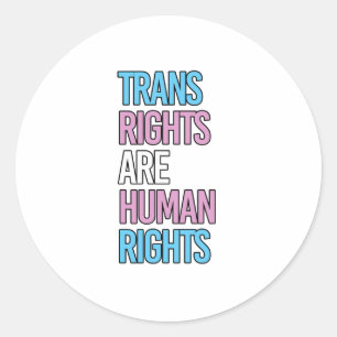 Trans-Rechte sind Menschenrechte - trans Farben ou Runder Aufkleber