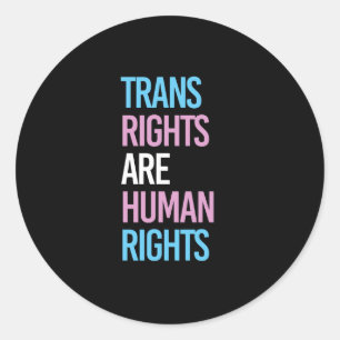 Trans-Rechte sind Menschenrechte - Trans-Farben Runder Aufkleber