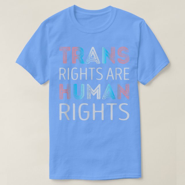 Trans Rights Are Human Rights Trans Pride 5940  T-Shirt (Design vorne)