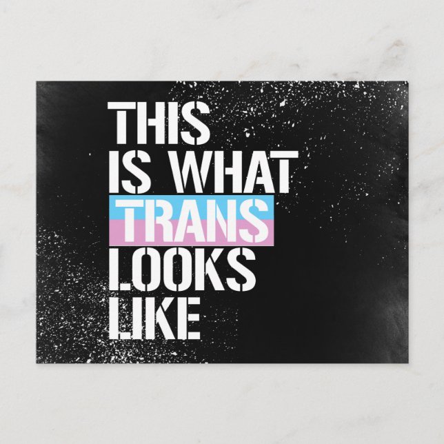 Trans - So sieht Trans aus - - LGBTQ Ri Postkarte (Vorderseite)