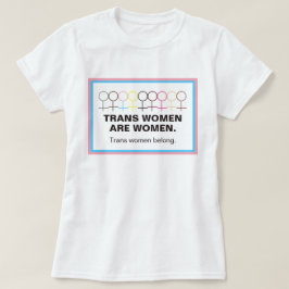 Trans Women sind weibliches Symbol Strichmännchen T-Shirt
