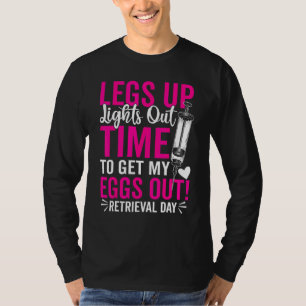 Transfertag Holt Meine Eier Raus   Abholungstag Pa T-Shirt