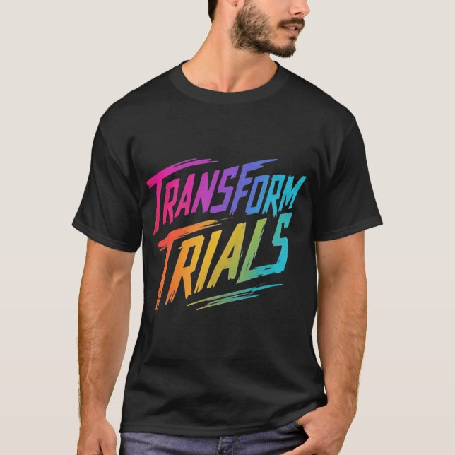 Transform-Tests T-Shirt (Vorderseite)