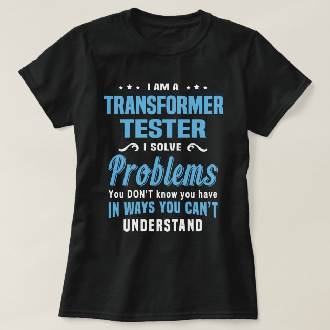Transformer Tester T-Shirt (Design vorne)