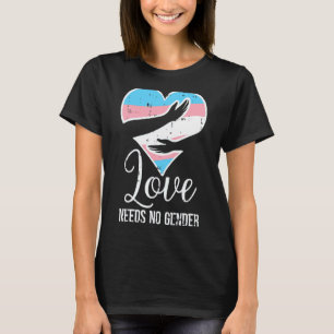 Transgender Heart Hug Liebe braucht keine Geschlec T-Shirt