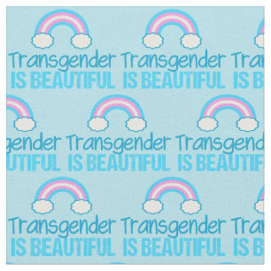 Transgender ist bewundernswert Rainbow Blue Pink W Stoff