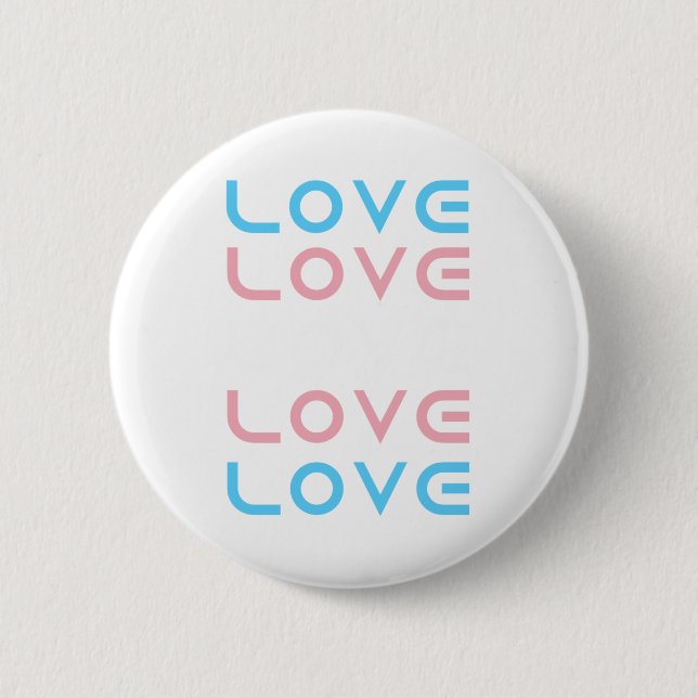 Transgender Liebe Liebe Liebe Button (Vorderseite)