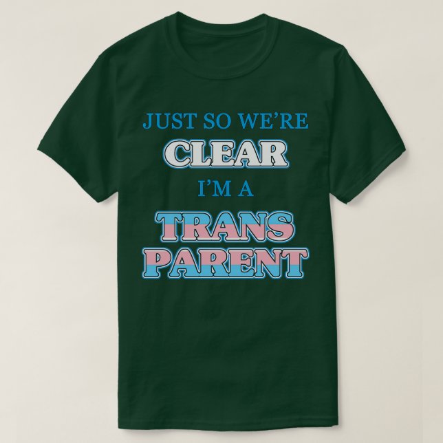 Transgender Parent Spaß T-Shirt (Design vorne)