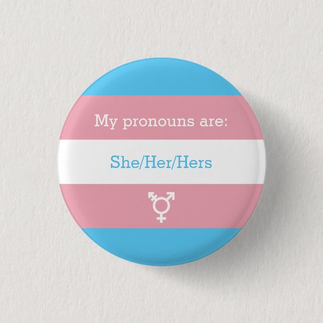 Transgender Preferred Gender Pronouns Button (Vorderseite)