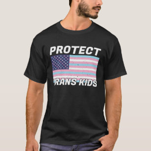 Transgender Protect Trans Kids American Flag Pri T-Shirt