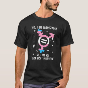 Transgender-Redewendungen gegen Transphobie-Vorurt T-Shirt